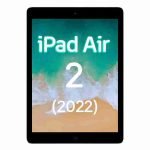 iPad Air 2 (2022) (A1566, A1567)